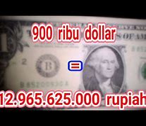 168 Ribu Dollar Berapa Rupiah